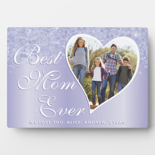 Best Mom Ever Girly Family Photo Mothers Day Plaque