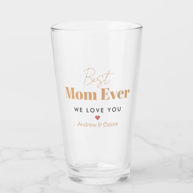 Best mom ever glass (Front)