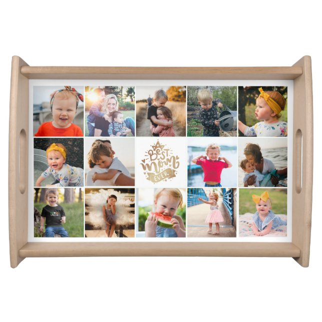 Best Mom Ever Gold 14 Photo Collage Mother's Day S Serving Tray (Front)