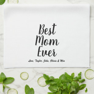 Best Mom Ever gold black white custom script text  Kitchen Towel