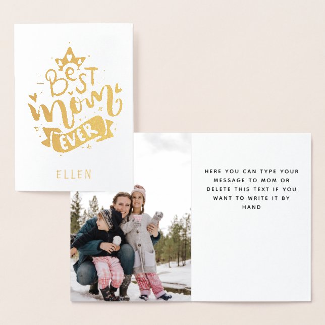 Best Mom Ever Gold Foil Photo Custom Message  Foil Card (Display)