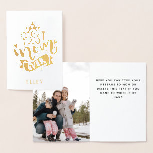 Best Mom Ever Gold Foil Photo Custom Message Foil Foil Card
