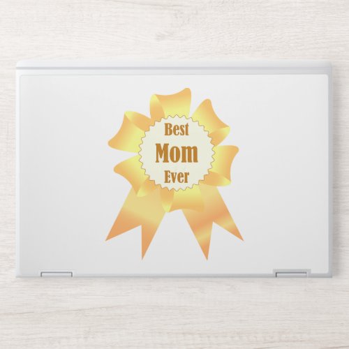 Best mom ever Golden winner award ribbon HP Laptop Skin
