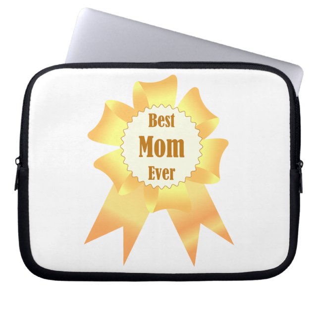 Best mom ever Golden winner award ribbon Laptop Sleeve (Front)