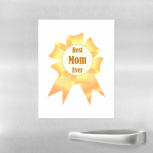 Best mom ever Golden winner award ribbon Magnetic Dry Erase Sheet