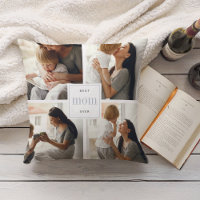 Best Mom Ever | Gray & White Kids Photo Collage