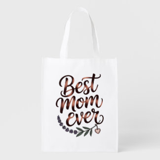 "Best Mom Ever" Grocery Bag