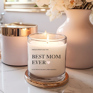 Best Mom Ever Happy Mothers Day Scented Candle