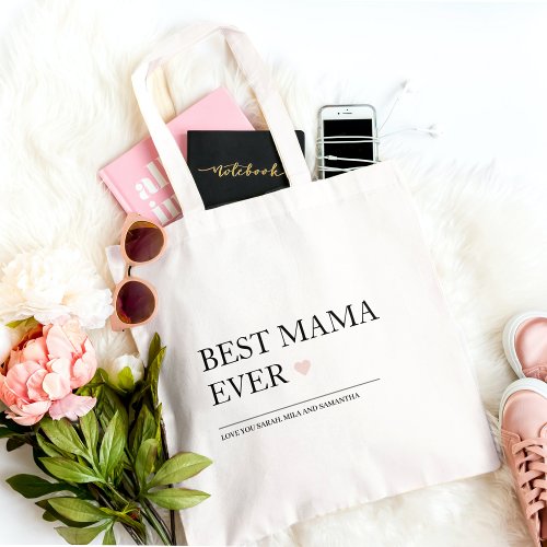 Best Mom Ever  Happy Mothers Day Tote Bag