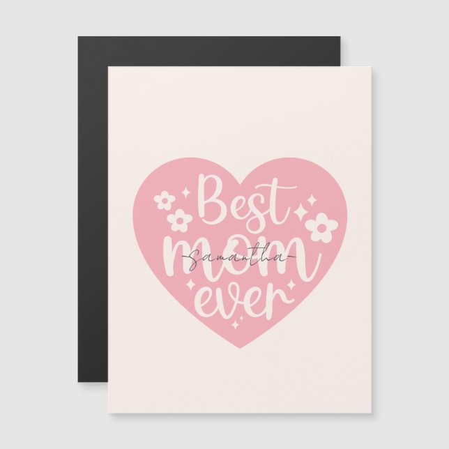 Best Mom Ever - Heart (Front/Back)
