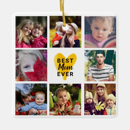 Best Mom Ever Heart 8 Photo Collage Family Kids Ceramic Ornament
