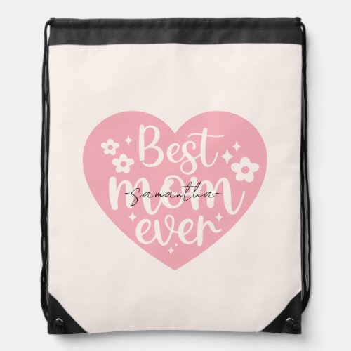 Best Mom Ever Heart Drawstring Bag