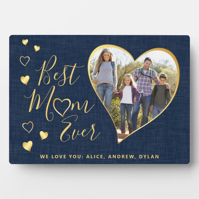 Best Mom Ever Heart Family Photo Mother's Day Plaque (Front)