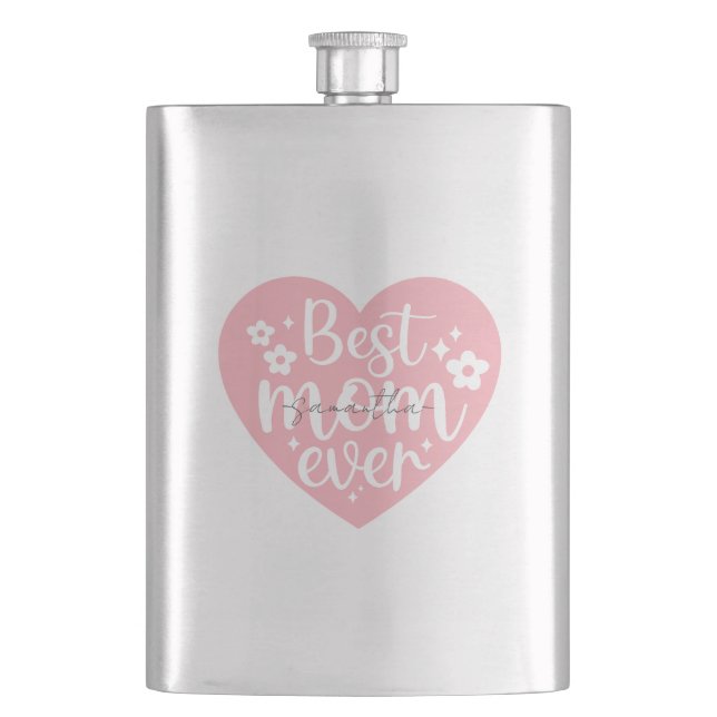 Best Mom Ever - Heart Flask (Front)