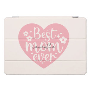 Best Mom Ever Heart iPad Pro Cover