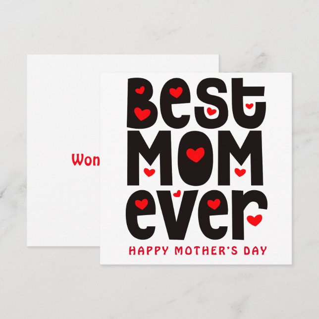 Best Mom Ever Heart Mothers Day Red Black White Card (Front/Back)