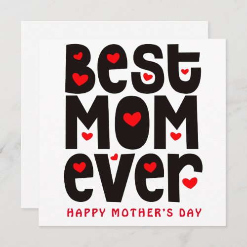 Best Mom Ever Heart Mothers Day Red Black White Card