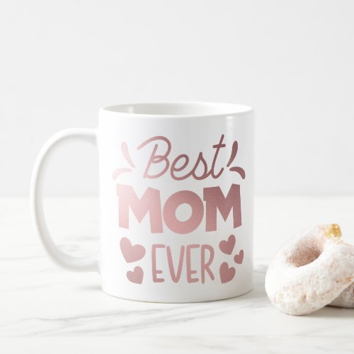 Best Mom Ever Heart Photo Coffee Mug