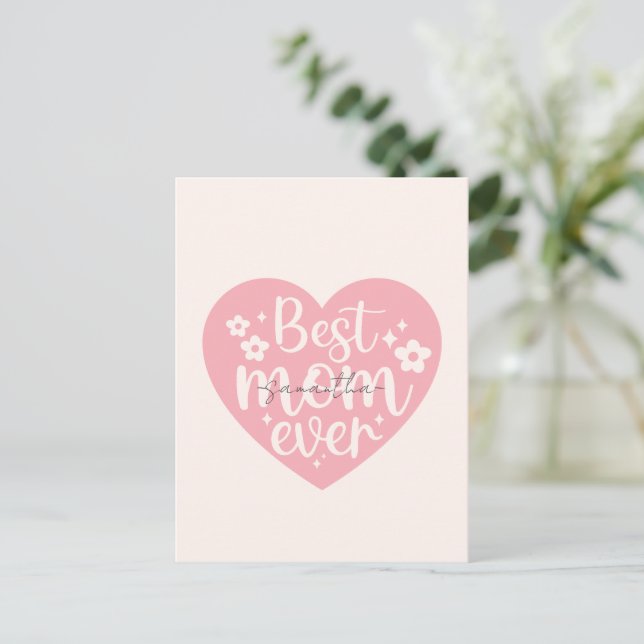 Best Mom Ever - Heart Postcard (Standing Front)