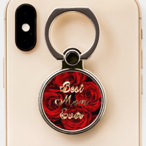 Best Mom Ever Hearts Red Roses Floral Phone Ring Stand