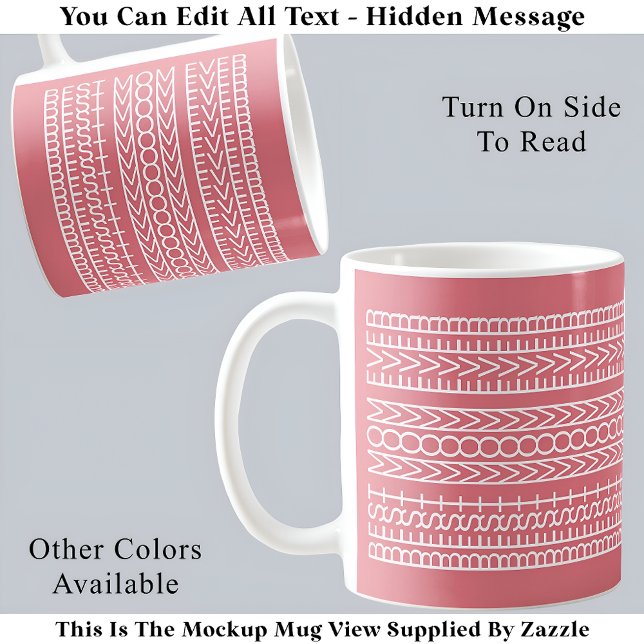 Best Mom Ever Hidden Message 141WP Novelty Optical Coffee Mug (Creator Uploaded)