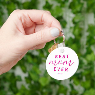 Best Mom Ever Hot Pink Script Photo Mother's Day Keychain