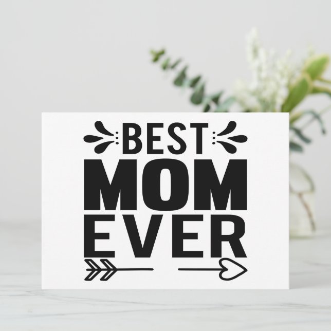 Best Mom Ever! Invitation (Standing Front)