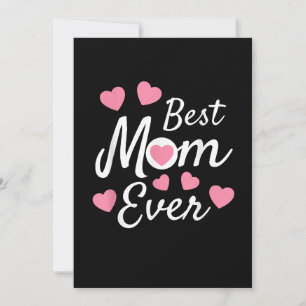 Best Mom Ever Invitation