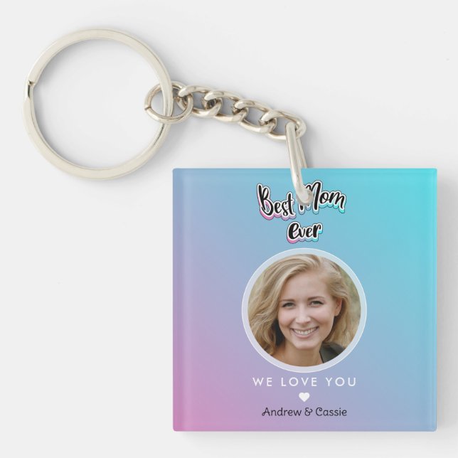 Best mom ever keychain (Front)