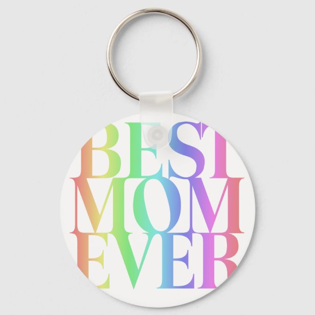 BEST MOM EVER KEYCHAIN (Front)