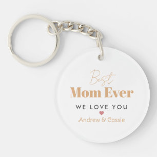 Best mom ever keychain