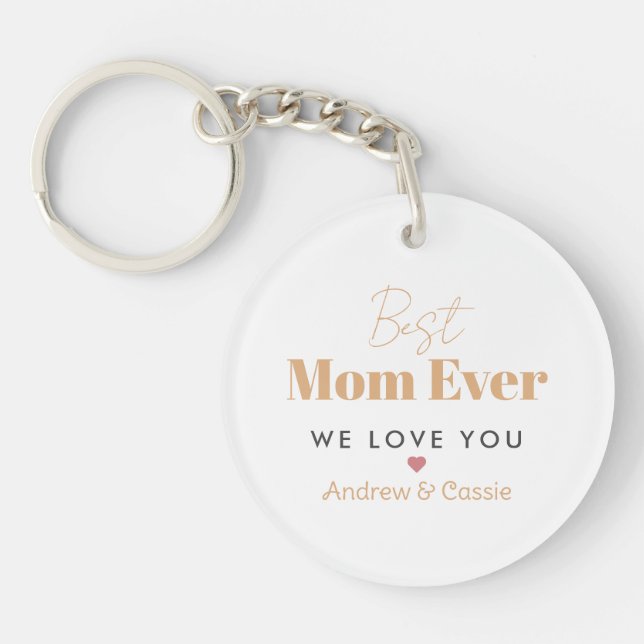 Best mom ever keychain (Front)