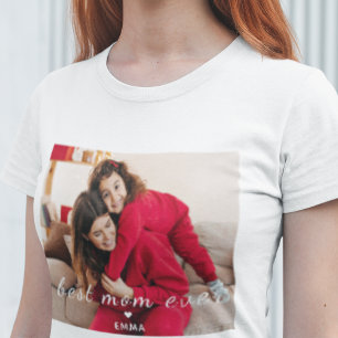 Best Mom Ever l Custom Photo & Text Typography T-Shirt