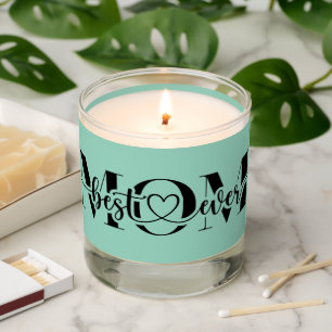 Best Mom Ever (Light Teal) Scented Candle