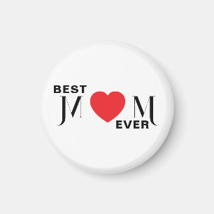 Best MOM Ever Magnet