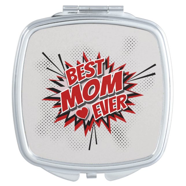 Best Mom Ever Makeup Mirror (Front)