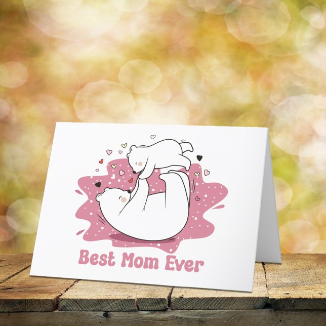 Best Mom Ever Mama Bear Mother’s Day Holiday Card (Creator Uploaded)