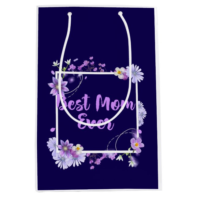 Best Mom Ever Medium Gift Bag (Front)