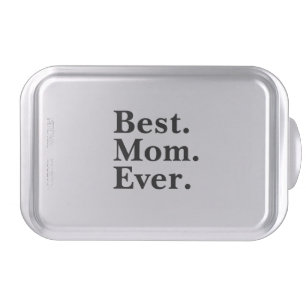 Best Mom Ever Minimal Modern typography Cake Pan