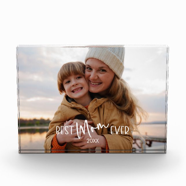 Best Mom Ever Modern Acrylic Photo Block (Front)
