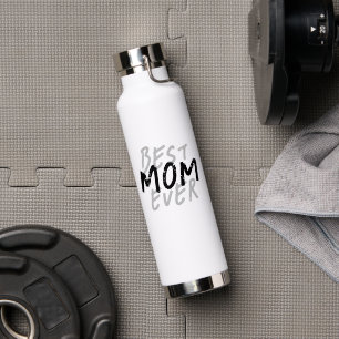 Best Mom Ever Modern Black and Gray Grunge Water Bottle