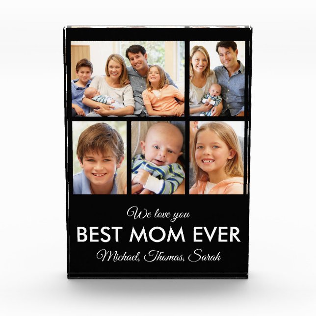 Best Mom Ever Modern Custom Photo Collage Block (Front)