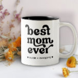 Best Mom Ever Modern Mommy Kids Names Mother's Day Two-Tone Coffee Mug<br><div class="desc">Best Mom Ever Modern Mommy Kids Names Mother's Day Two-Tone Coffee Mug</div>