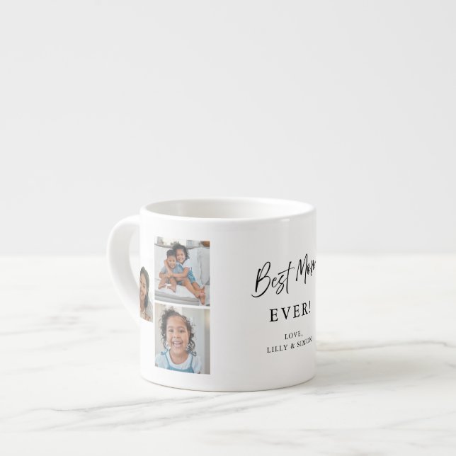 Best Mom Ever Modern Multi‑Photo Keepsake Custom Espresso Cup (Front Left)