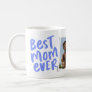 Best mom ever modern periwinkle photo Mother's Day Coffee Mug
