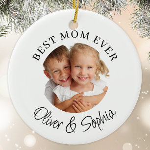 Best Mom Ever Modern Photo  Ceramic Ornament