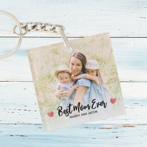 Best Mom Ever Modern Photo  Keychain