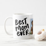Best mom ever modern photo Mother's Day Mug<br><div class="desc">Best mom ever! This playful and cool mug features modern lettering with "best mom ever" and "love you" with room for custom text.  There's also a single photo to make it extra personalized for that best mother in your life! Perfect for mother's day,  mom's birthday,  Christmas and more!</div>