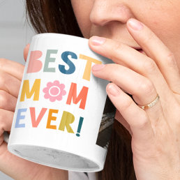 Best mom ever modern photo Mother&#39;s Day Mug