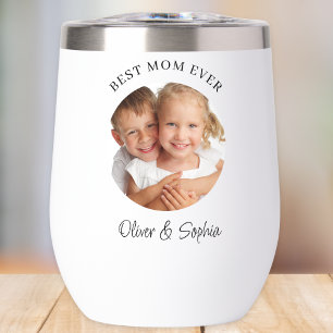 Best Mom Ever Modern Photo Mother's Day Thermal Wine Tumbler